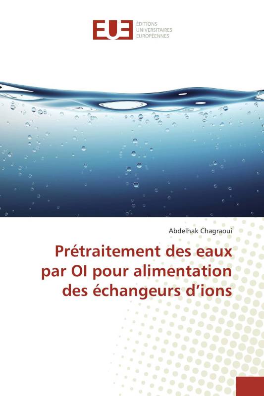 Prétraitement des eaux par OI pour alimentation des échangeurs d’ions