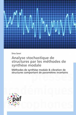 Analyse stochastique de structures par les méthodes de synthèse modale