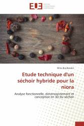 Etude technique d'un séchoir hybride pour la niora