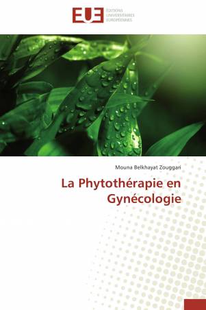 La Phytothérapie en Gynécologie