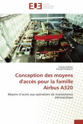 Conception des moyens d'accès pour la famille Airbus A320