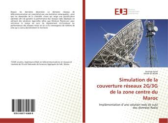 Simulation de la couverture réseaux 2G/3G de la zone centre du Maroc