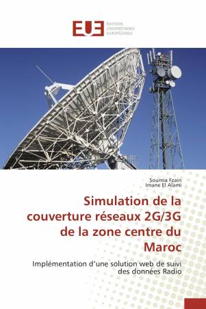 Simulation de la couverture réseaux 2G/3G de la zone centre du Maroc