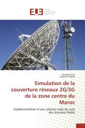 Simulation de la couverture réseaux 2G/3G de la zone centre du Maroc