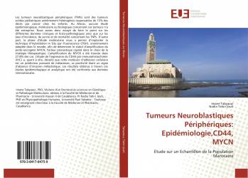 Tumeurs Neuroblastiques Périphériques: Epidémiologie,CD44, MYCN