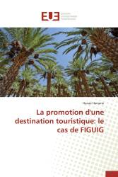 La promotion d'une destination touristique: le cas de FIGUIG