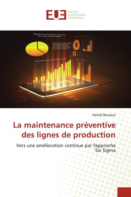 La maintenance préventive des lignes de production