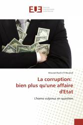 La corruption: bien plus qu'une affaire d'Etat