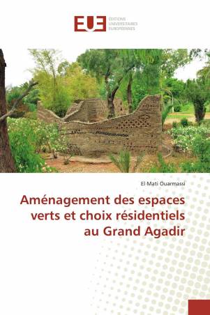 Aménagement des espaces verts et choix résidentiels au Grand Agadir