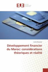 Développement financier du Maroc: considérations théoriques et réalité