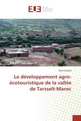 Le développement agro-écotouristique de la vallée de Tarsselt-Maroc