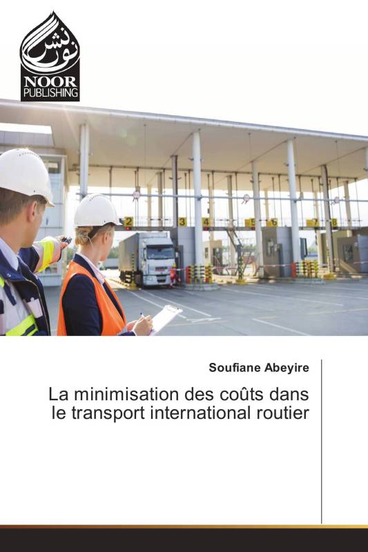 La minimisation des coûts dans le transport international routier