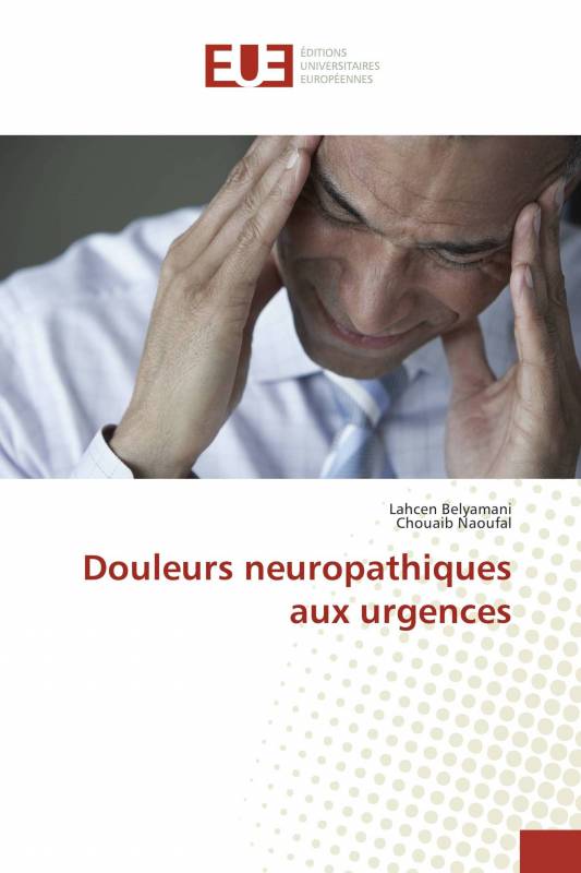 Douleurs neuropathiques aux urgences