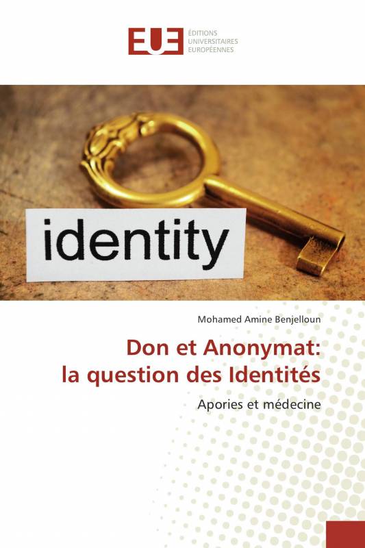 Don et Anonymat: la question des Identités