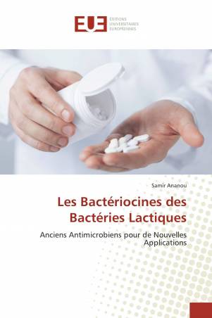 Les Bactériocines des Bactéries Lactiques