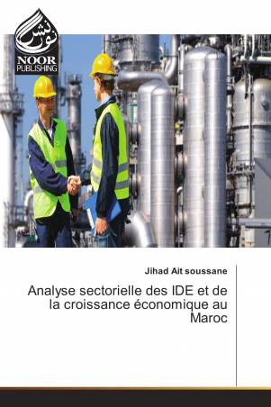 Analyse sectorielle des IDE et de la croissance économique au Maroc