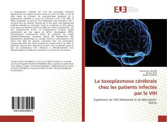 La toxoplasmose cérébrale chez les patients infectés par le VIH