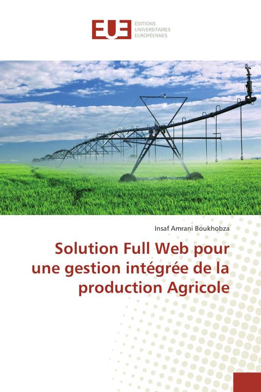 Solution Full Web pour une gestion intégrée de la production Agricole