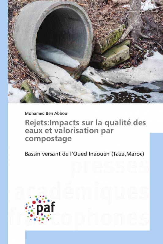 Rejets:Impacts sur la qualité des eaux et valorisation par compostage