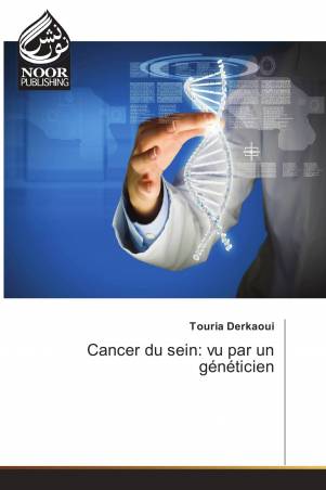 Cancer du sein: vu par un généticien