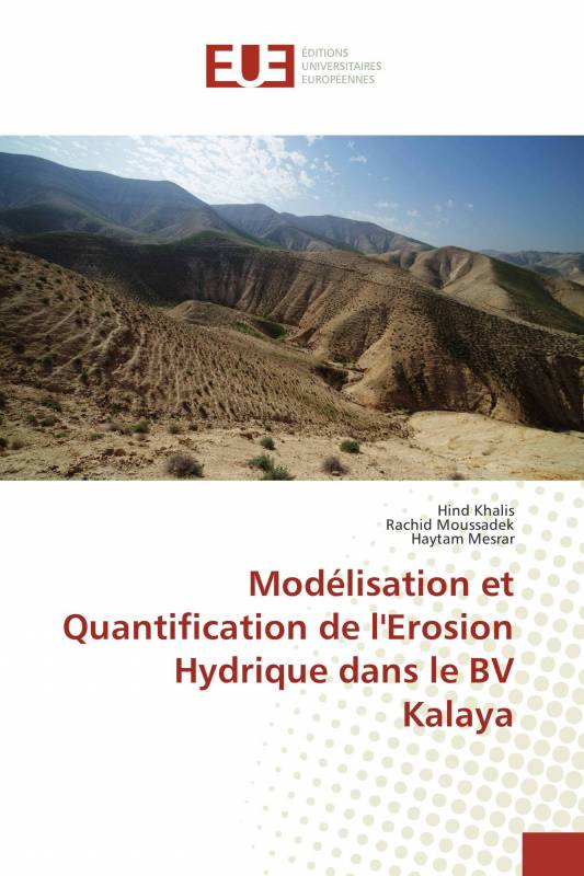 Modélisation et Quantification de l'Erosion Hydrique dans le BV Kalaya