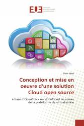Conception et mise en oeuvre d’une solution Cloud open source