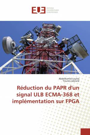 Réduction du PAPR d'un signal ULB ECMA-368 et implémentation sur FPGA