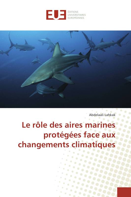 Le rôle des aires marines protégées face aux changements climatiques