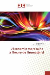 L'économie marocaine à l'heure de l'immatériel