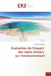 Évaluation de l'impact des rejets miniers sur l'environnement