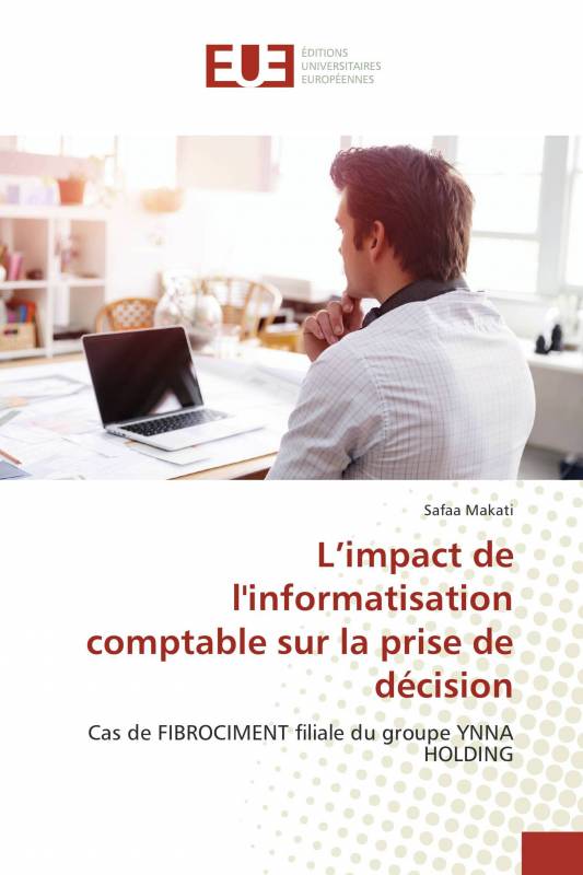 L’impact de l'informatisation comptable sur la prise de décision