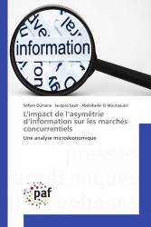 L'impact de l’asymétrie d’information sur les marchés concurrentiels