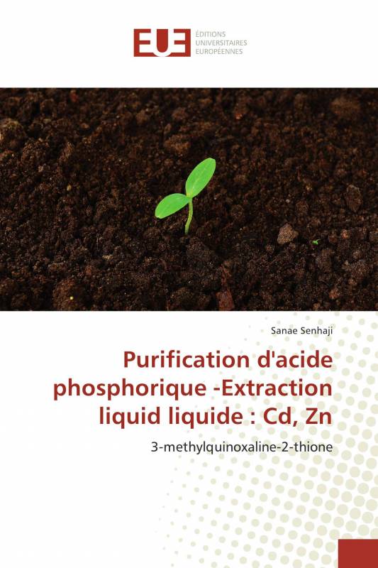 Purification d'acide phosphorique -Extraction liquid liquide : Cd, Zn