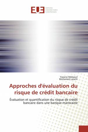 Approches d'évaluation du risque de crédit bancaire