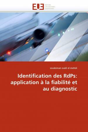 Identification des RdPs: application à la fiabilité et au diagnostic