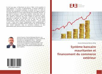 Système bancaire mauritanien et financement du commerce extérieur