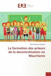 La formation des acteurs de la decentralisation en Mauritanie