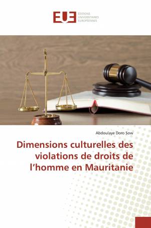 Dimensions culturelles des violations de droits de l’homme en Mauritanie