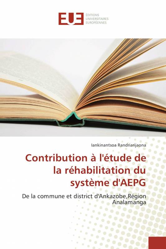 Contribution à l'étude de la réhabilitation du système d'AEPG