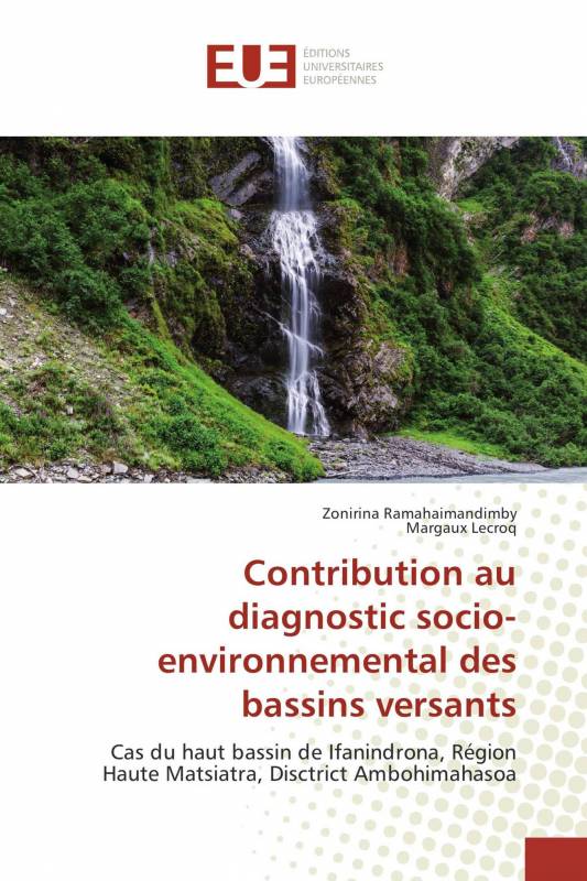 Contribution au diagnostic socio-environnemental des bassins versants
