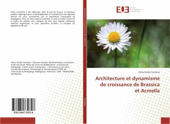 Architecture et dynamisme de croissance de Brassica et Acmella