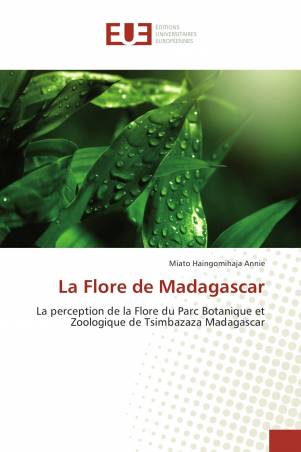 La Flore de Madagascar
