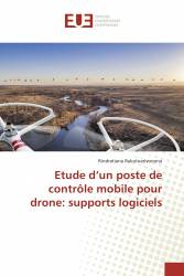 Etude d’un poste de contrôle mobile pour drone: supports logiciels