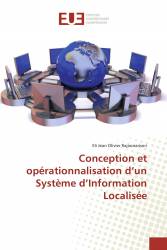 Conception et opérationnalisation d’un Système d’Information Localisée
