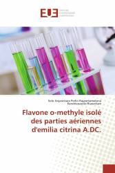 Flavone o-methyle isolé des parties aériennes d'emilia citrina A.DC.