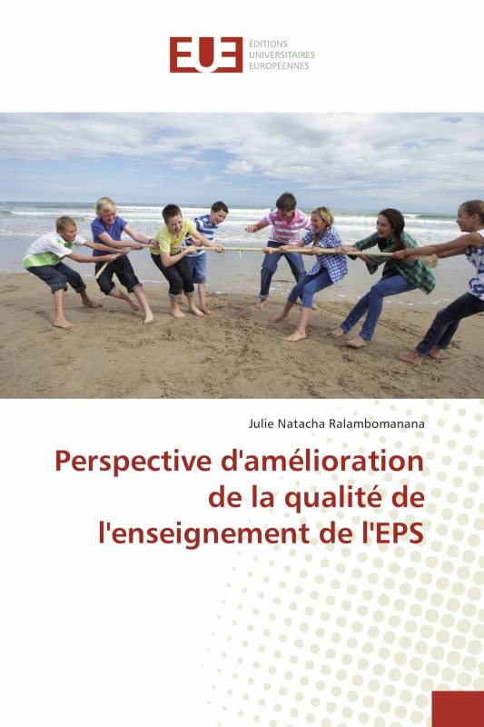 Perspective d'amélioration de la qualité de l'enseignement de l'EPS