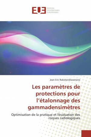 Les paramètres de protections pour l’étalonnage des gammadensimètres