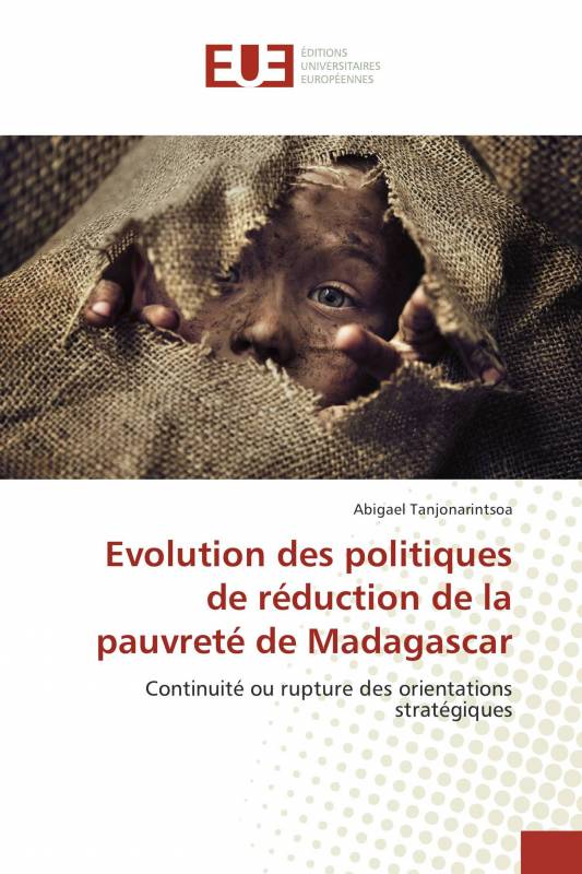 Evolution des politiques de réduction de la pauvreté de Madagascar