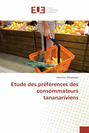 Etude des préférences des consommateurs tananariviens