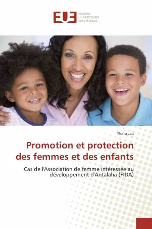Promotion et protection des femmes et des enfants